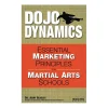 Dojo Dynamics: Essential Marketing