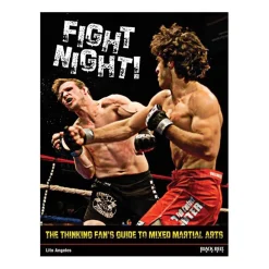 Fight Night: Guide to Mixed Martial Arts