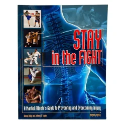 Stay in the Fight: Martial Arts Guide
